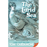The Lurid Sea