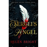 Sergei's Angel: A Steamy Vampire Romance with Wounded Hearts, Fierce Loyalty, and a Chance at Forever