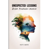 Unexpected Lessons from Professor Higgins: A Joyful Memoir of a Mother Raising a Son with Down Syndrome
