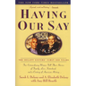 Having Our Say: The Delany Sisters' First 100 Years