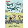 Snug Harbor Stories: A Wallace the Brave Collection! Volume 2