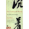 One Continuous Mistake: Four Noble Truths for Writers