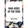 War-Gods of the Void