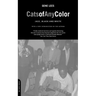 Cats of Any Color: Jazz, Black and White