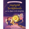 Marigold Twinkletooth and the Star-Coin Surprise: A Tooth Fairy Tale
