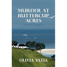 Murder at Buttercup Acres