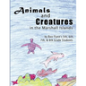 Animals and Creatures in the Marshall Islands
