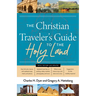 The Christian Traveler's Guide to the Holy Land