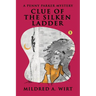 Clue of the Silken Ladder