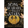 Song of Scarabs and Fallen Stars: An Egyptian Mythology Time Travel Romance