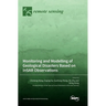 Monitoring and Modelling of Geological Disasters Based on InSAR Observations