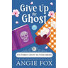 Give Up the Ghost