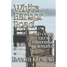 White Harbor Road: and Other Tales of Paranormal Romance