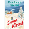 Snow Kissed