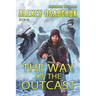 The Way of the Outcast (Mirror World Book #3)