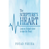 The Scripture's Heart: Lean on Yeshua's Chest to Hear the Torah