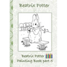 Beatrix Potter Painting Book Part 5 ( Peter Rabbit ): Colouring Book, coloring, crayons, coloured pencils colored, Children's books, children, adults,