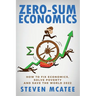 Zero-Sum Economics