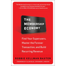 The Membership Economy (Pb)
