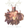 Fairie-Ality: The Fashion Collection from the House of Ellwand