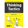 Thinking Tactics: A Journey in the Human Mind