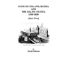Scots in Poland, Russia, and the Baltic States, 1550-1850 [Part Two]