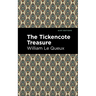 The Tickencote Treasure