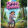 Gritty Gabby Rides a Mountain Bike