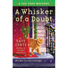 Whisker of a Doubt