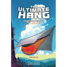 The Ultimate Hang: Hammock Camping Compendium