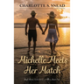 Michelle Meets Her Match