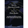 Quick, Practical Guide to DOING Ham Radio: Everything You Need to Know to Get Licensed and Operating!