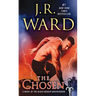 The Chosen: A Novel of the Black Dagger Brotherhood