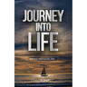 Journey into Life