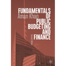 Fundamentals of Public Budgeting and Finance