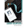 Managing Library Volunteers: 2nd Ed.