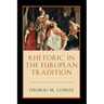 Rhetoric in the European Tradition