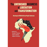 Unfinished Business of Liberation and Transformation: Revisiting the 1958 All-African People's Conference