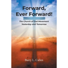 Forward, Ever Forward!: The Church of God Movement Yesterday and Tomorrow