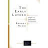 The Early Luther