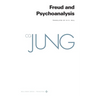 Collected Works of C. G. Jung, Volume 4: Freud and Psychoanalysis