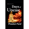 Days of Unease
