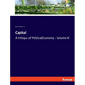 Capital: A Critique of Political Economy - Volume III