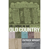 On Living in an Old Country P