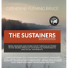 The Sustainers: Being, Building and Doing Good through Activism in the Sacred Spaces of Civil Rights, Human Rights and Social Movement