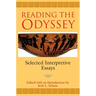 Reading the Odyssey: Selected Interpretive Essays