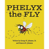 Phelyx the Fly