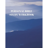 Personal Bible Study Workbook: 116 Pages Formated for Scripture and Study!