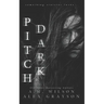 Pitch Dark