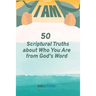 I AM! 50 Scriptural Truths About Who You Are From God's Word [BibleStorm]